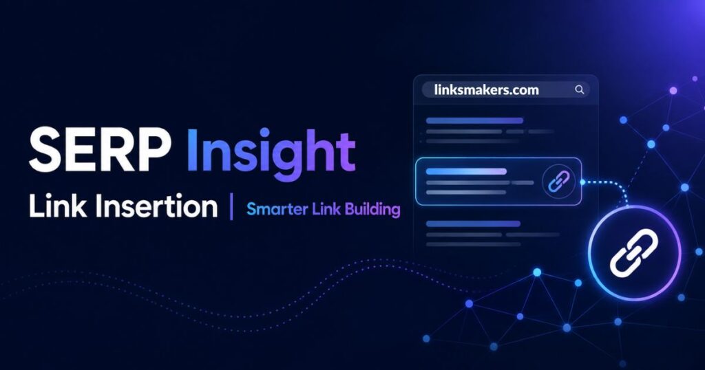 serp-insight-link-insertion-smarter-link-building